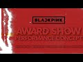 BLACKPINK - HYLT, DDDD, Pretty Savage, KTL and LSG (award show perf. concept)