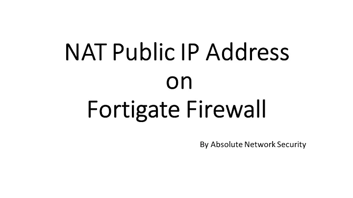 NAT Public IP Address to Web Server by Fortigate Firewall