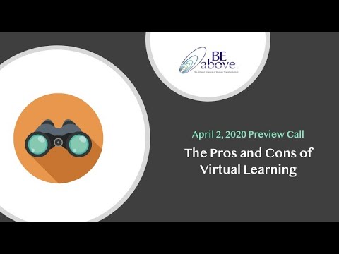 Preview Call 4/20/20--The Pros and Cons of Virtual Learning - YouTube