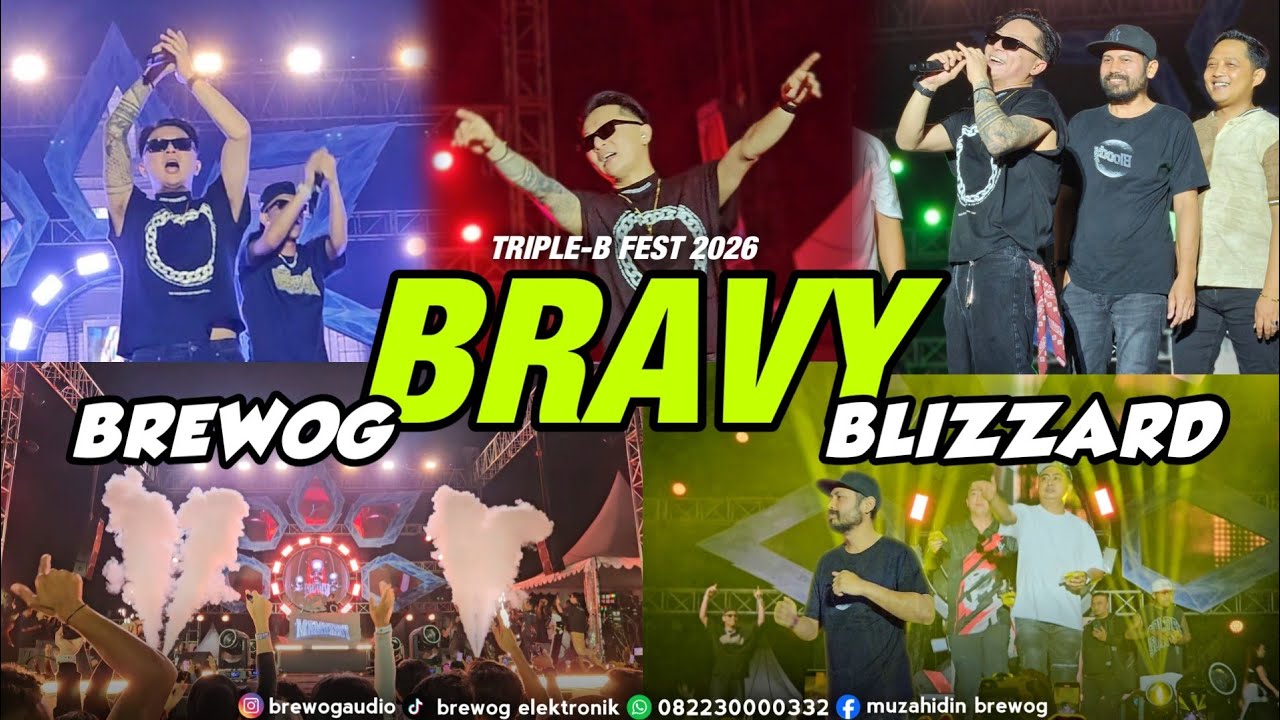 BREWOG, BLIZZARD, \u0026 BRAVY ‼️ WAKTUNYA FULL PARTY BARENG DJ BRAVY - TRIPLE B FEST 2026