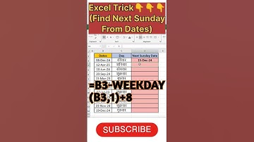 ExcelTrick😱#Find Next Sunday From Dates in Excel#exceltips#WEEKDAY() Formula#excel#exceltutorial