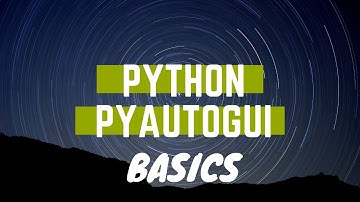 Learn pyautoGUI basics + how to create simple pyautoGUI coordinates finder program