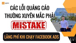 Tối ưu quảng cáo Facebook lỗi chồng chéo đấu giá do nhân camp nhân nhóm vô tội vạ | Qn92
