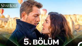 Siyah Kalp 5. Bölüm #YENİDEN