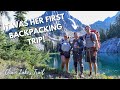 Taking My Friend On Her FIRST BACKPACKING TRIP | BACKPACKING WASHINGTON STATE | Chain Lakes Trail