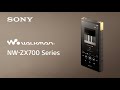 Sony walkman nwzx700 series official product  official