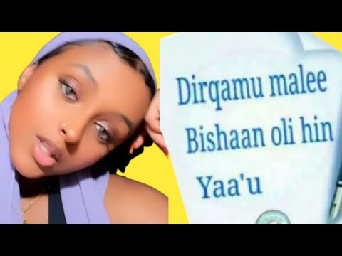 Dirqamuu Malee Bishan Oli Hin Ya Uu Mafii Jedhamaa