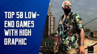 Top 50 Low-End Game With High Graphic