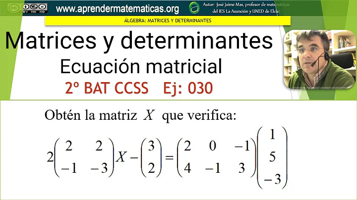 Ecuacin matricial.  CCSS2 30. Jos Jaime Mas