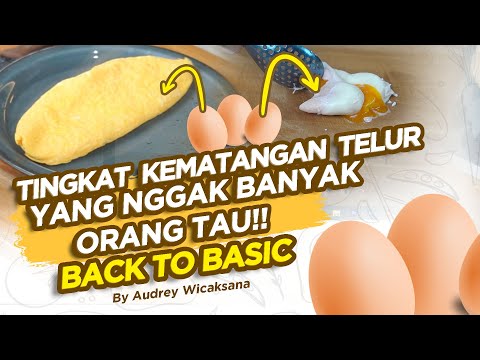 KUPAS HABIS BASIC MEMASAK TELUR!!! WAJIB DI TONTON!!