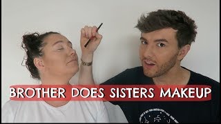 BROTHER DOES SISTERS MAKEUP!