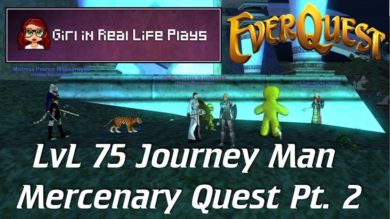Everquest Level 75 Journeyman 5 Merc Quest YouTube