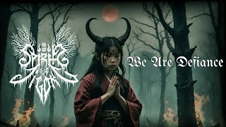 Spirits of Jigoku - We are Defiance