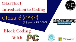 Class 6 || Chapter 1-Introduction To Coding || Full Explanation ||