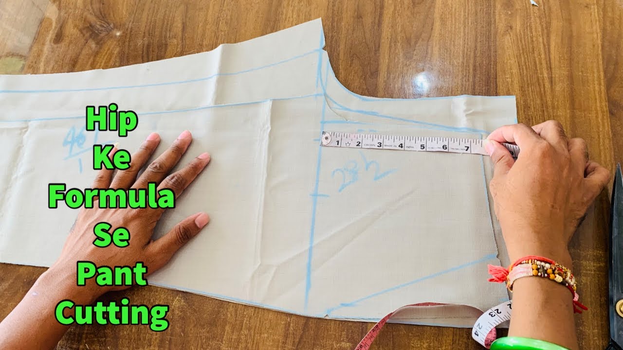 Hip Ke Formula Se Pant Cutting Karna Sikhe Step By Step | Fitting Pant Cutting | Raj Sameja /