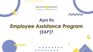 Famous Employee Assistance Program (EAP) Introduction by Personal Growth Net Worth