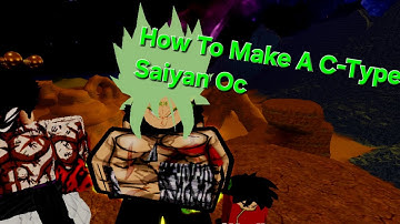 How To Make A C-Type Saiyan Oc In Dragon Ball Azure 