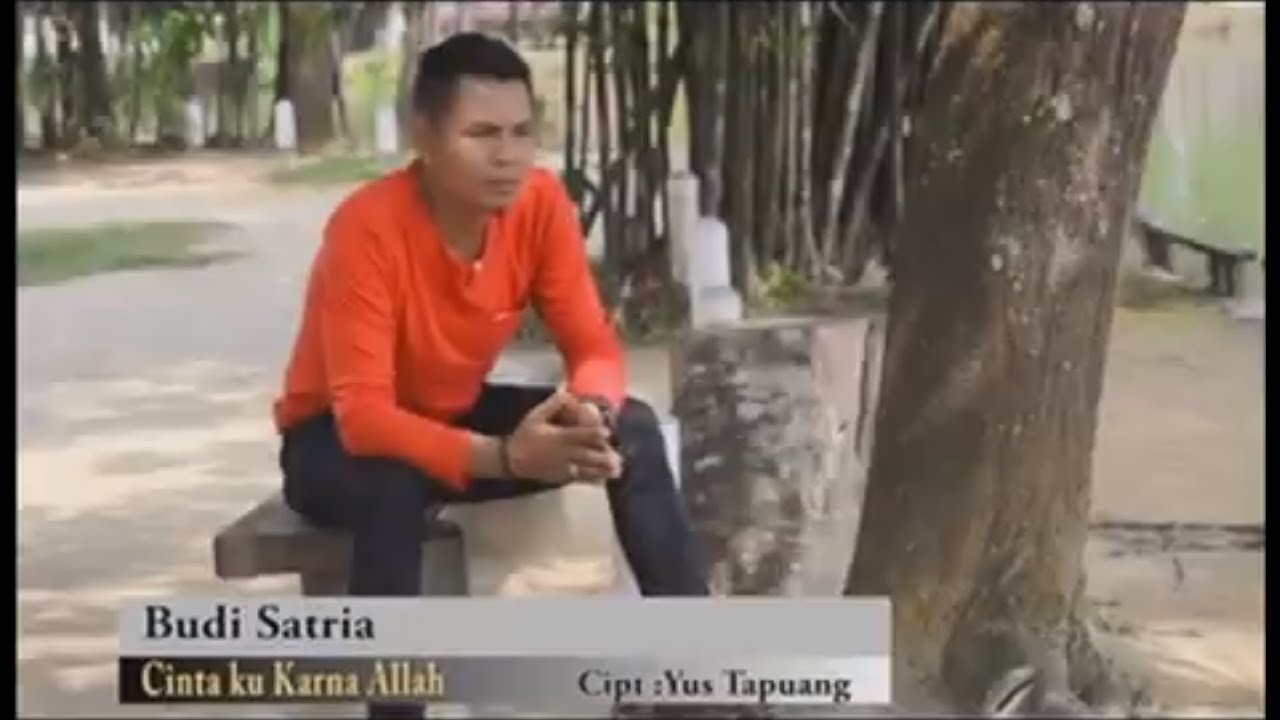 Budi Satria - Cintaku Karena Allah (Official Music Video)