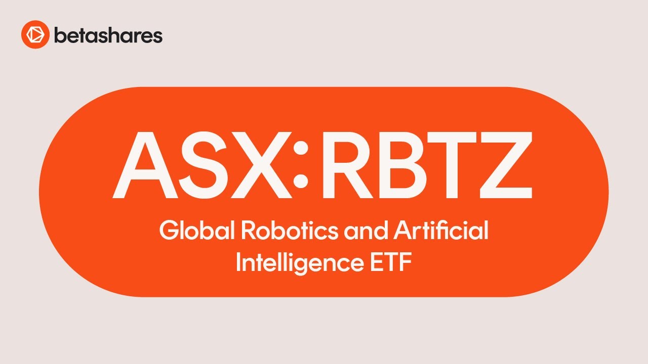 RBTZ ASX | Global Robotics & AI ETF | BetaShares