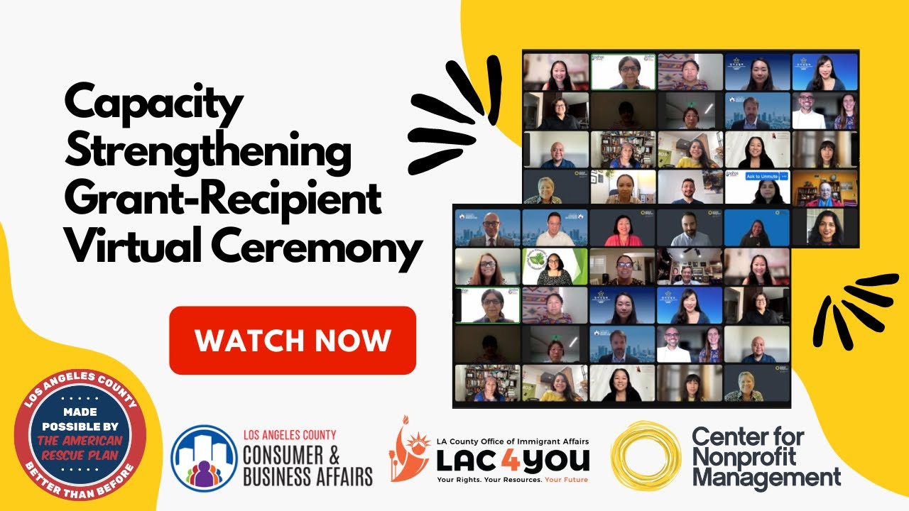 LA County Office of Immigrant Affairs' Capacity Strengthening Grantee Recognition Event