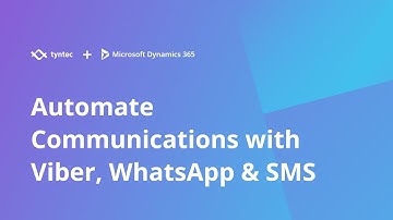 tyntec Connectors for Microsoft Dynamics 365 Tutorial