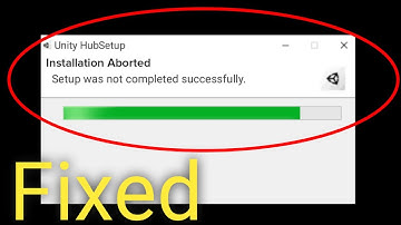 How To Fix Unity Hub - Installation Aborted - Setup Was Not Completed Successfully - Windows 10/8/7