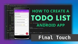 (Part 10/10) How to Create a Todo List Android App with B4X