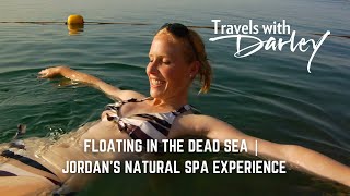 Floating in the Dead Sea | Jordan’s Natural Spa Experience