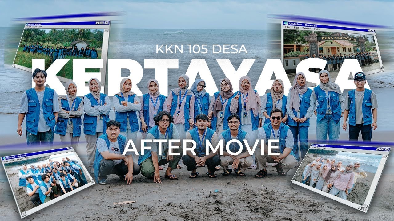 After Movie - KKN Desa Kertayasa 