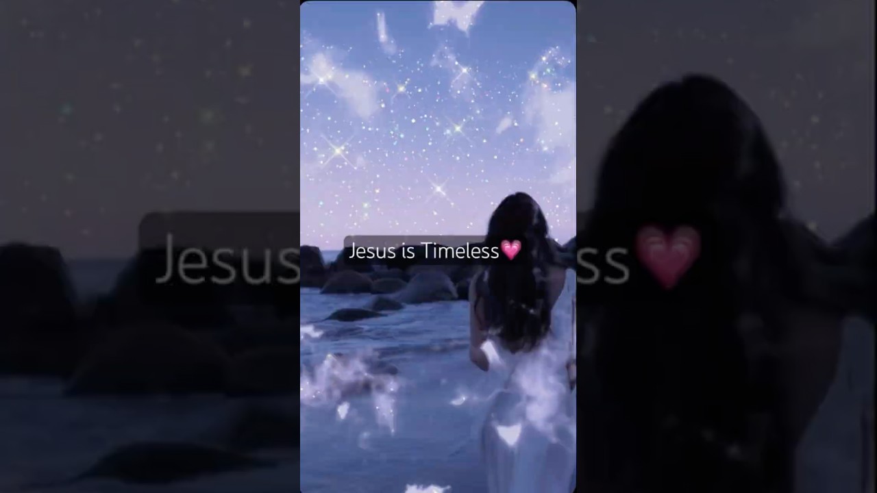Jesus is Timeless💗#godisgood #love