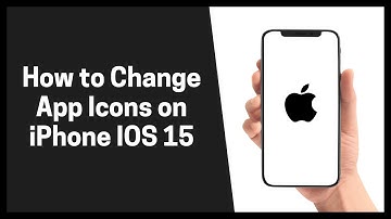 How to Change App Icons on iPhone IOS 15