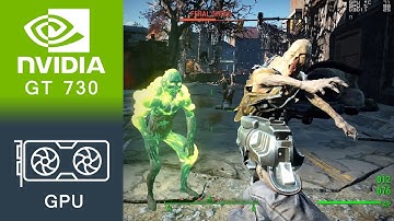 Fallout 4 Gameplay GeForce GT 730