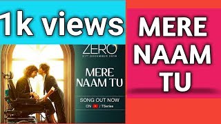 Mere Naam Tu Full Song with Lyrics Translation zero | Creative guy