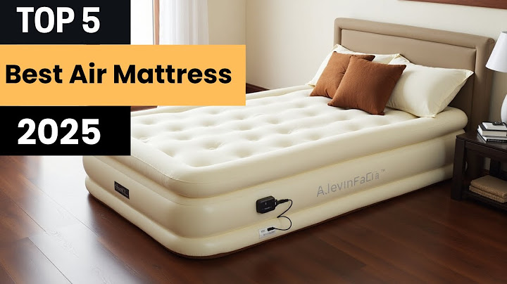 Top 5 BEST Air Mattresses of 2025