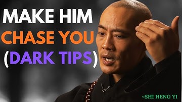 How To Actually Make a Man CHASE You Like CRAZY - SHI HENG YI