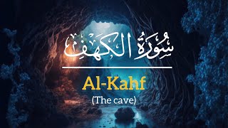 Download Lagu Surat Al-Kahf  |the Cave| heartwarming recitation by Ahmad Al-Shalabi MP3 Download Lagu Surat Al-Kahf  |the Cave| heartwarming recitation by Ahmad Al-Shalabi MP3