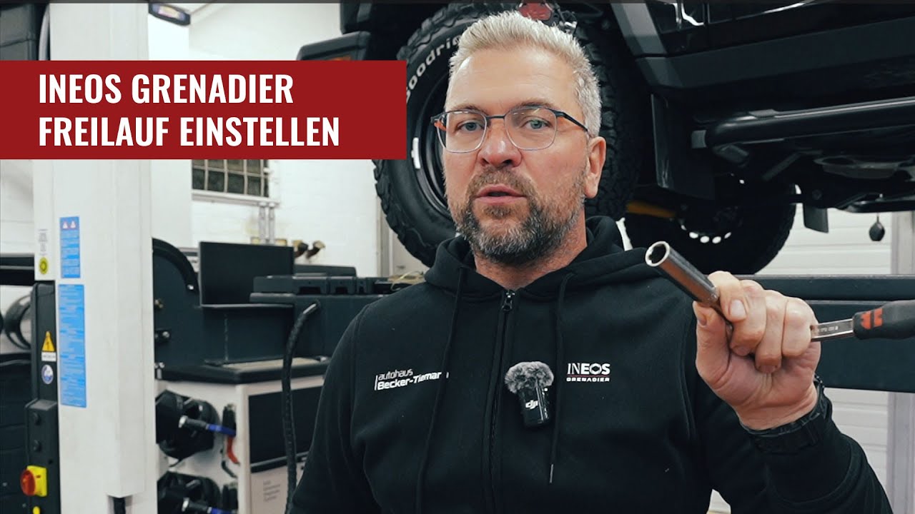 INEOS Grenadier - Freilauf einstellen - Becker-Tiemann Expedition