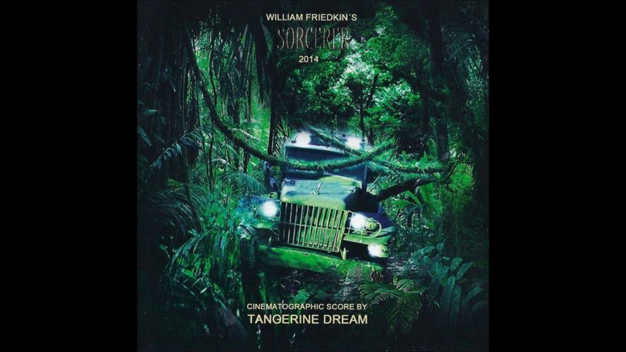 Tangerine Dream_SORCERER_(cinematographic score 2014) mix YouTube