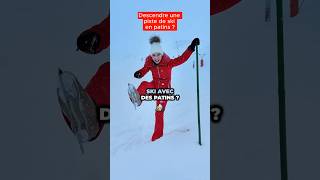 Descendre une piste de ski en patins ? Possible ? 😨⛸️