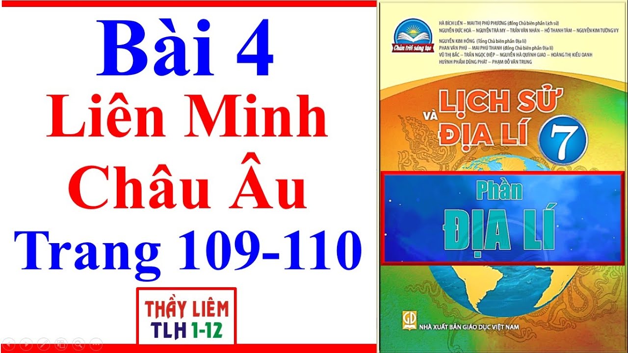 Địa Lí Lớp 7 Bài 4 | Liên Minh Châu Âu | Trang 109 – 110 | Chân Trời Sáng Tạo