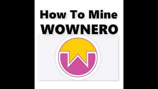 How To Mine Wownero screenshot 5