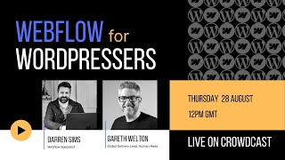 Webflow for Wordpressers