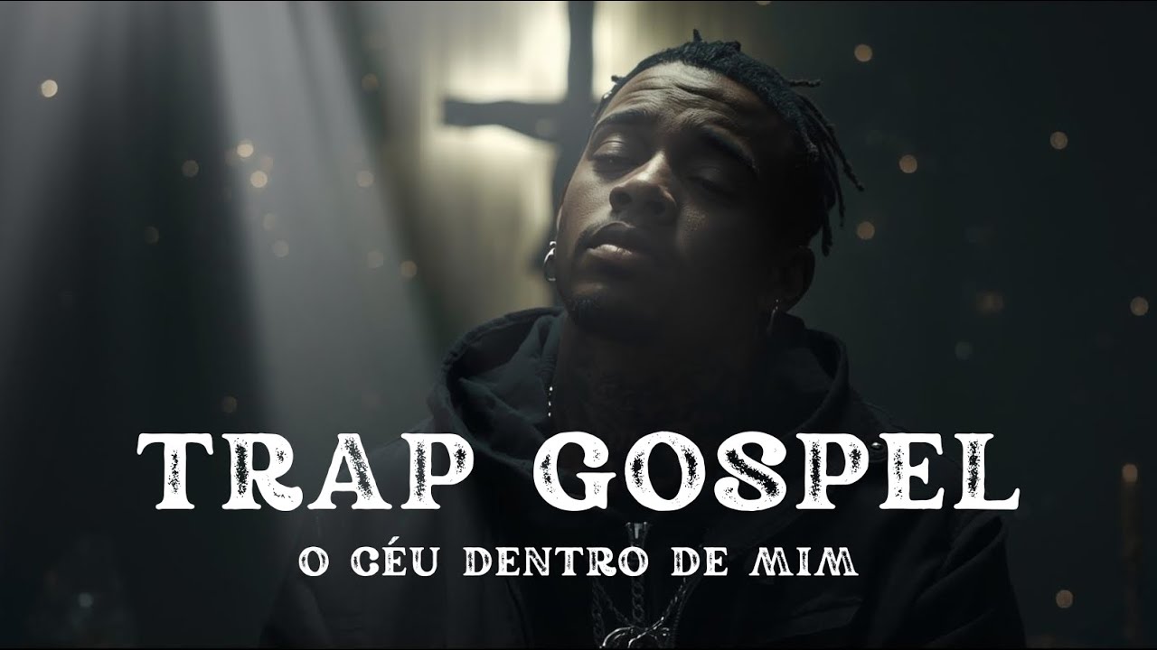 Trap Gospel Adoração Profunda | O CÉU DENTRO DE MIM