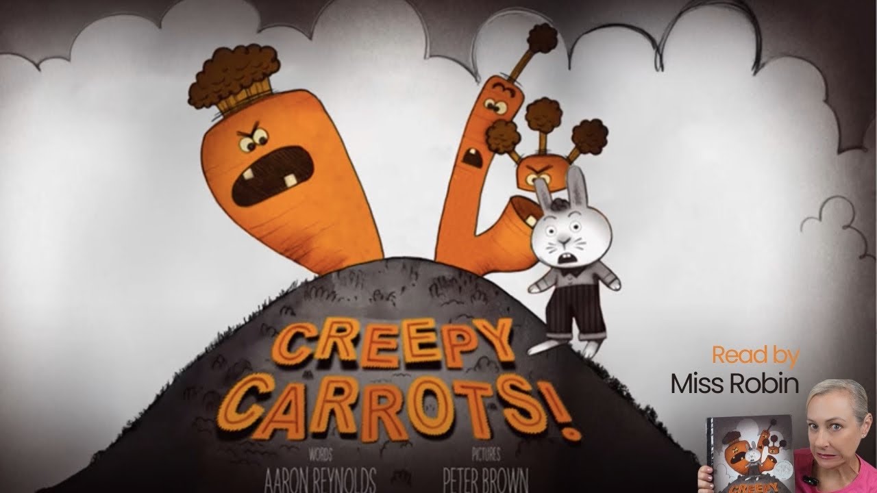Creepy Carrots | Funny Spooky Story for Kids (Not Scary!) Read Aloud ...