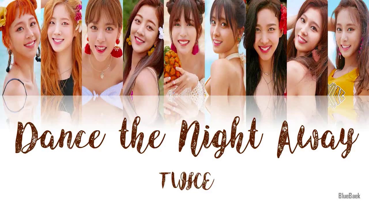 Twice Dance The Night Away Han Rom Eng Color Coded Lyrics Youtube