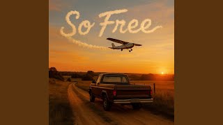 So Free