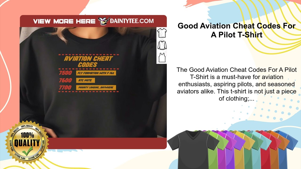 Good Aviation Cheat Codes For A Pilot T-Shirt