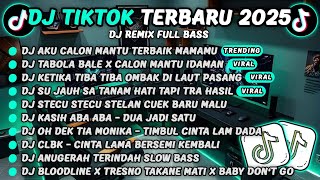 Download Lagu DJ TIKTOK TERBARU 2025-🎵DJ AKU CALON MANTU TERBAIK MAMAMU🎵DJ TABOLA BALE X CALON MANTU IDAMAN MP3 Download Lagu DJ TIKTOK TERBARU 2025-🎵DJ AKU CALON MANTU TERBAIK MAMAMU🎵DJ TABOLA BALE X CALON MANTU IDAMAN MP3