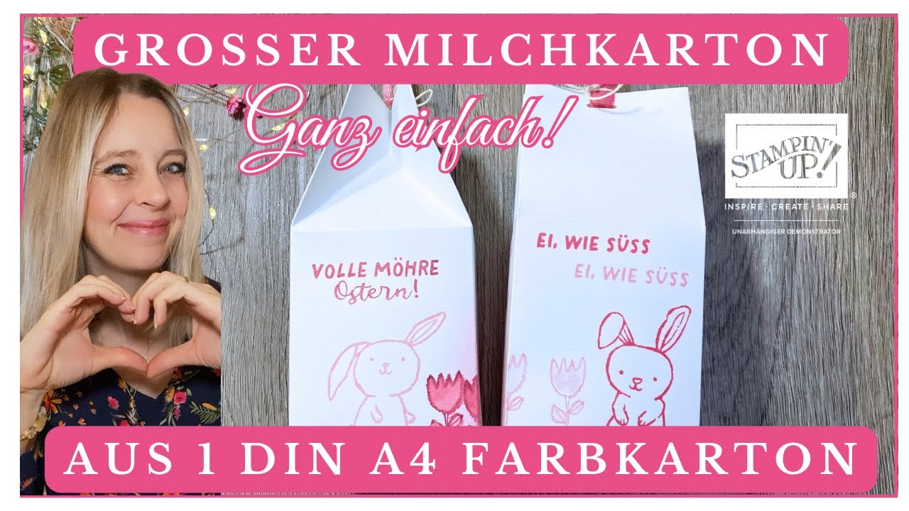 ⚓️ Aus nur einem DIN A4 Farbkarton 😍 | Große Milchkarton Verpackung basteln | Ostern | Stampin'Up!