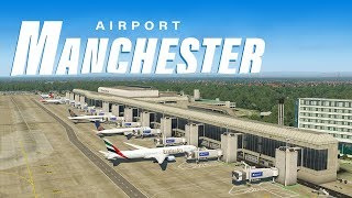 Airport Manchester – XPlane 11 |  Trailer | Aerosoft